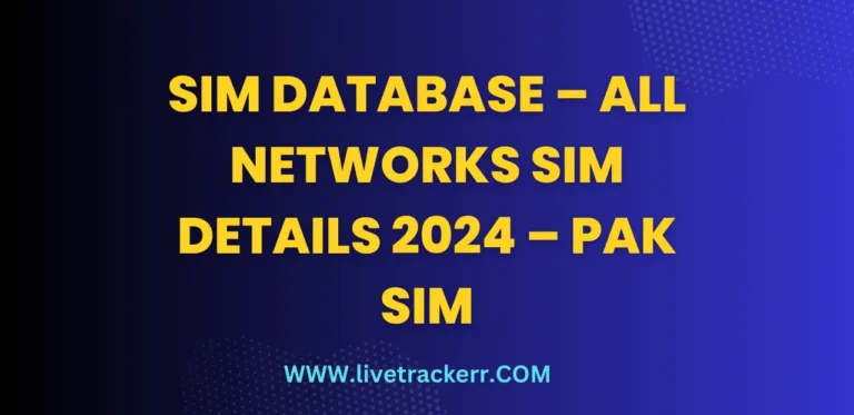 SIM Database – All Networks Sim details 2024 – Pak SIM