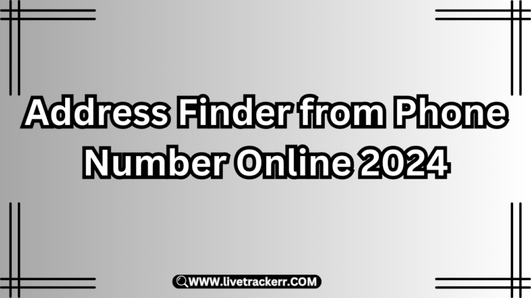 Address Finder from Phone Number Online 2024