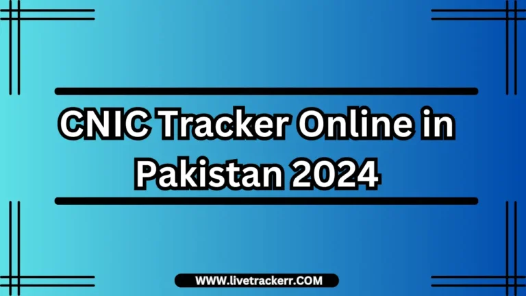 CNIC Tracker Online in Pakistan 2024