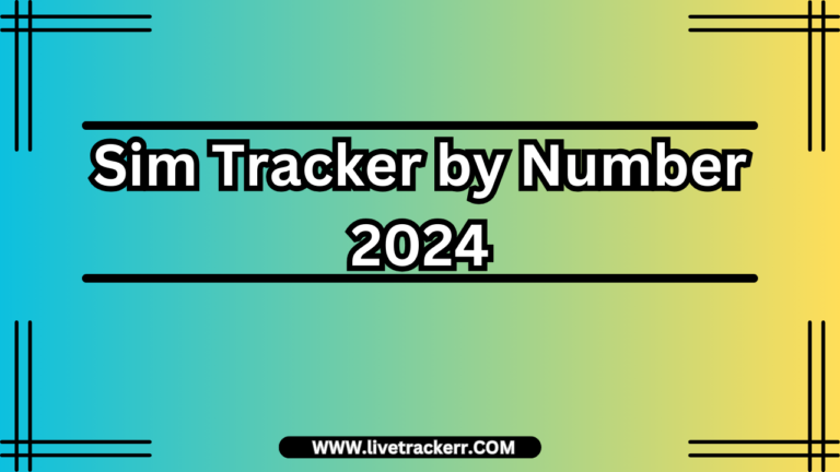 Sim Tracker by Number 2024