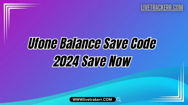 Ufone Balance Save Code 2024 Save Now