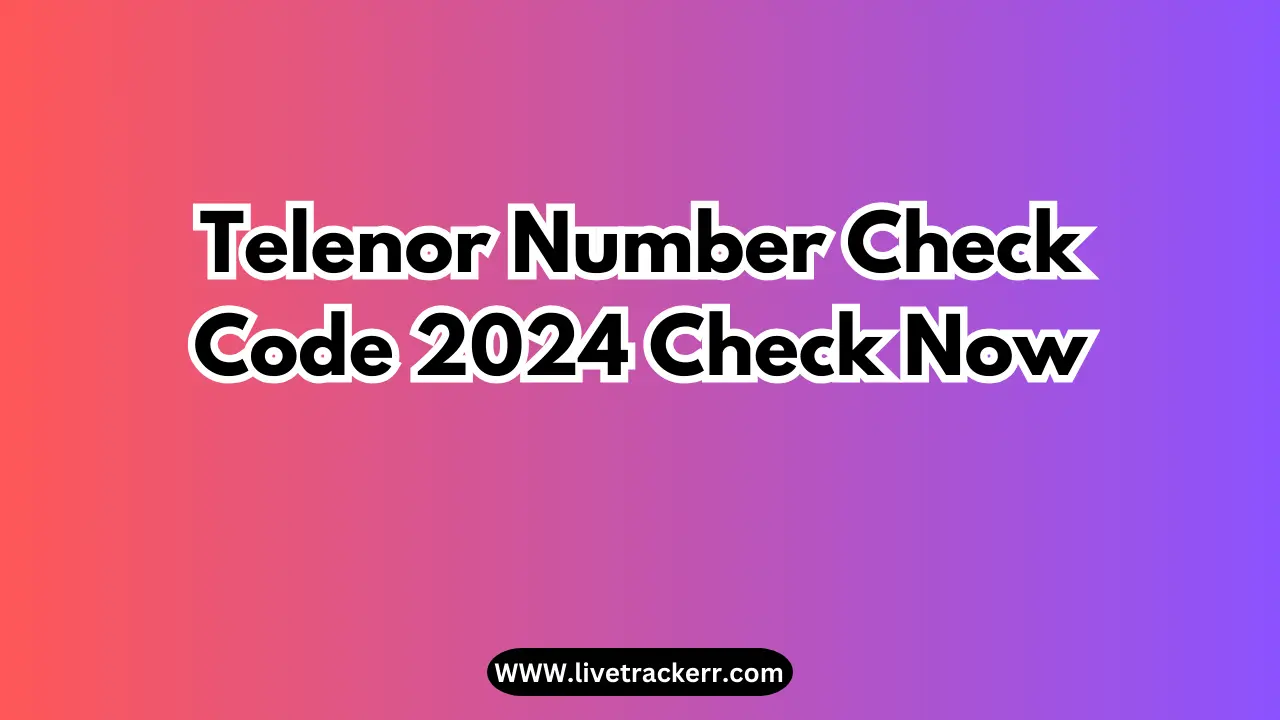 Telenor Number Check Code 2024 Check Now